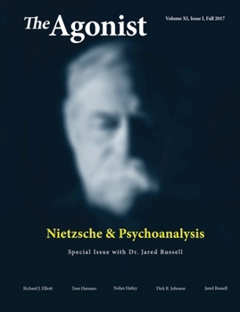 Paperback Nietzsche & Psychoanalysis: Volume XI, Issue I, Fall 2017 Book