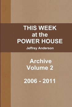 Paperback THIS WEEK at the POWER HOUSE Archive Volume 2 Book