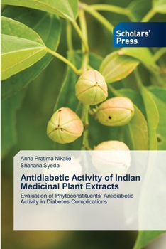 Paperback Antidiabetic Activity of Indian Medicinal Plant Extracts Book