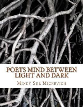 Paperback Poets mind between light and dark Book