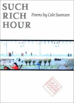 Paperback Such Rich Hour Book