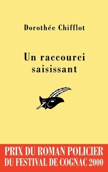 Paperback Un raccourci saisissant [French] Book