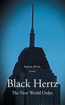 Paperback Black Hertz: The New World Order Book