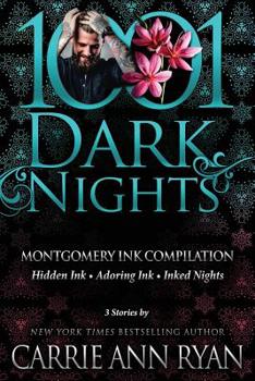 Paperback Montgomery Ink Compilation: 3 Stories by Carrie Ann Ryan Book