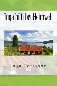 Paperback Inga hilft bei Heimweh [German] Book