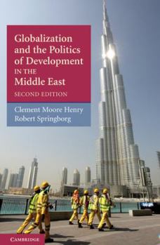 Globalization and the Politics of Development in the Middle East - Book  of the Contemporary Middle East