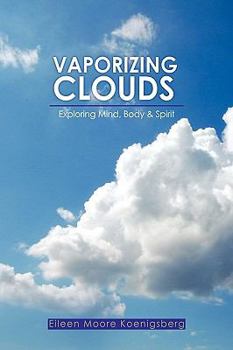 Paperback Vaporizing Clouds Book