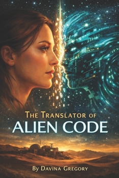 Paperback The Translator of Alien Code Book