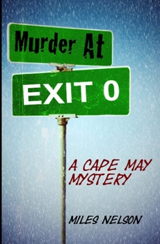 Paperback Murder At Exit 0: A Cape May Mystery Book