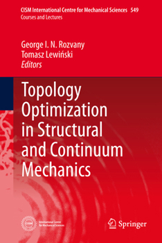 Paperback Topology Optimization in Structural and Continuum Mechanics Book