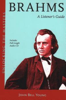 Hardcover Brahms: Unlocking the Masters Series Book