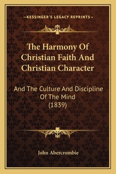 The Harmony Of Christian Faith And Christian Character