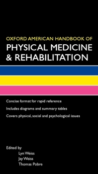Flexibound Oxford American Handbook of Physical Medicine and Rehabilitation Book