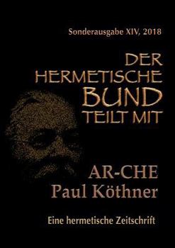 Paperback Die AR-CHE: Sonderausgabe Nr.: 14 [German] Book