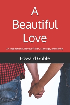 A Beautiful Love