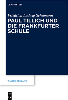 Hardcover Paul Tillich Und Die Frankfurter Schule [German] Book
