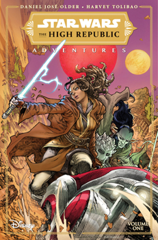 Star Wars: The High Republic Adventures, Vol. 1 - Book #1 of the Star Wars: The High Republic Adventures (2021) (Collected Editions)