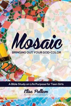 Paperback Mosaic: Bringing Out Your God-Color Book