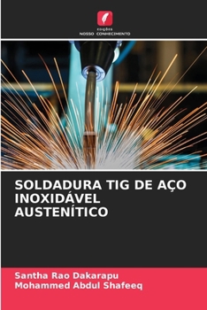 Paperback Soldadura TIG de Aço Inoxidável Austenítico [Portuguese] Book