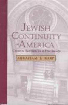 Hardcover Jewish Continuity in America: Creative Survival in a Free Society Book