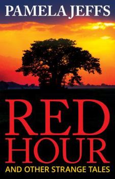 Paperback Red Hour and Other Strange Tales Book