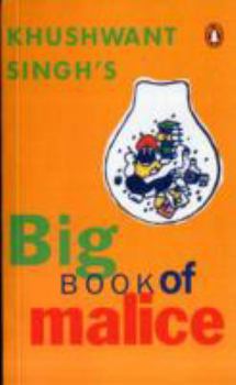 Paperback Khushwant Singh's Big Book of Malice Book