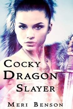 Paperback Cocky Dragon Slayer Book