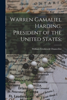 Paperback Warren Gamaliel Harding, President of the United States; Book