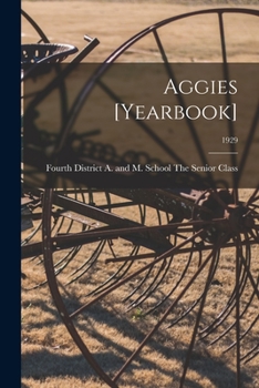 Paperback Aggies [yearbook]; 1929 Book