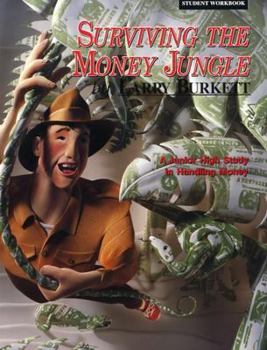 Paperback Surviving the Money Jungle: A Junior High Study in Handling Money Book