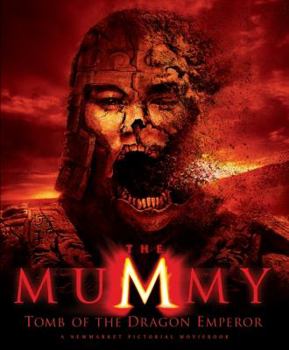 Hardcover The Mummy: Tomb of the Dragon Emperor Book