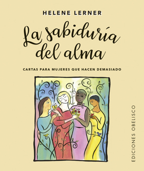 Hardcover La Sabiduria del Alma [Spanish] Book