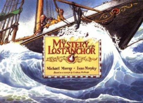 Paperback The Mystery of the Lost Anchor Book