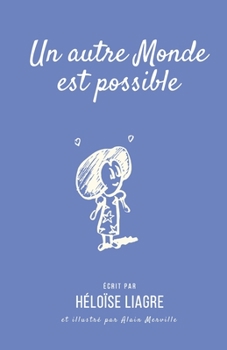 Paperback Un autre Monde est possible [French] Book