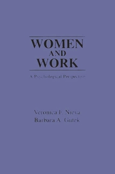 Paperback Women and Work: A Psychological Perspective Book