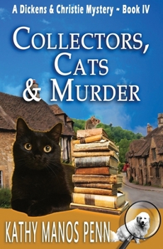 Paperback Collectors, Cats & Murder: A Dickens & Christie Mystery Book