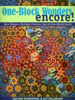 Paperback One-Block Wonders Encore!: New Shapes, Multiple Fabrics, Out-Of-This-World Quilts Book