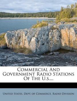 Paperback Commercial And Government Radio Stations Of The U.s.... Book