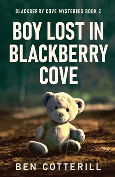 Boy Lost in Blackberry Cove (Blackberry Cove Mysteries)