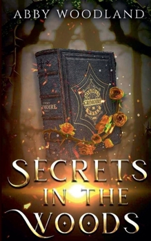 Secrets in the Woods