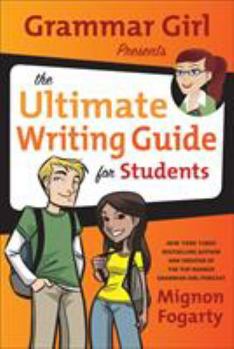 Paperback Grammar Girl Presents the Ultimate Writing Guide for Students Book