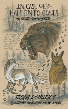 Paperback In Case We're Made into Coats Book