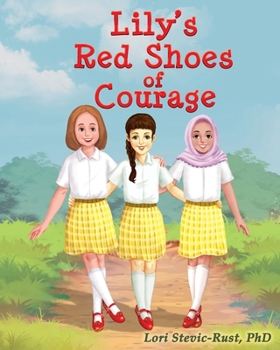 Paperback Lily's Red Shoes of Courage Book