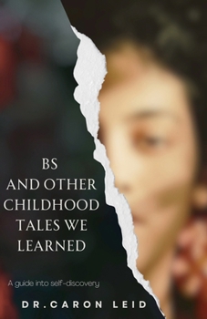 Paperback BS and other Childhood Tales we Learned Book