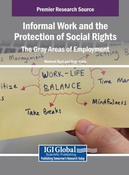 Informal Work and the Protection of Social Rights: The Gray Areas of Employment