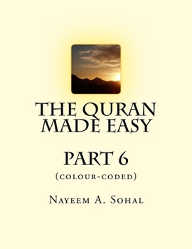 Paperback The Quran Made Easy (colour-coded) - Part 6 Book