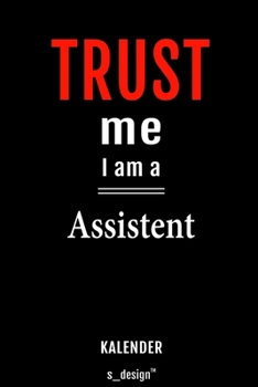 Kalender für Assistenten / Assistent: Wochen-Planer 2020 / Tagebuch / Journal für das ganze Jahr: Platz für Notizen, Planung / Planungen / Planer, Erinnerungen und Sprüche (German Edition)