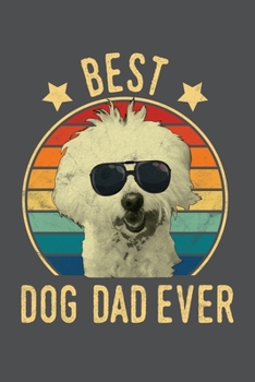 Paperback Best Dog Dad Ever: Coton de Tulear Lined Journal Notebook Book