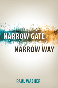 Paperback Narrow Gate Narrow Way Book