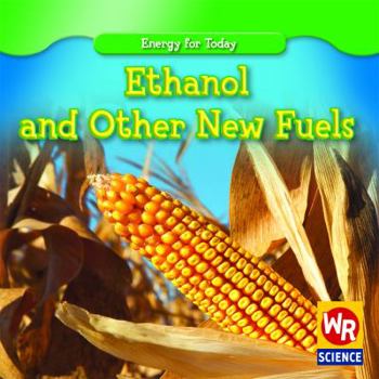 Library Binding Ethanol and Other New Fuels Book